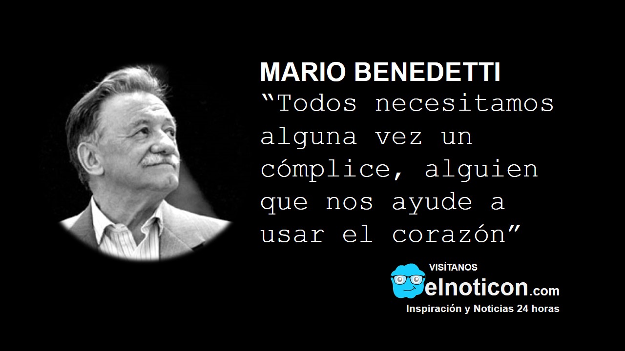 Mario Benedetti, cómplice - ElNoti.com