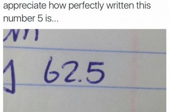 Can we all just a moment to appreciate how perfectly written this number 5 is…