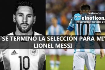 Messi anunció que se retira de la selección argentina