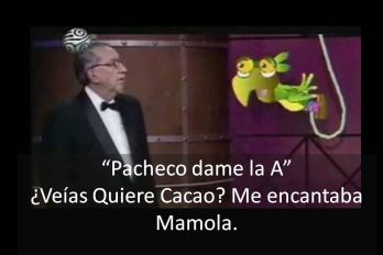 ¡Nunca te olvidaremos Pacheco¡ Quiere cacao siempre lo recordaremos
