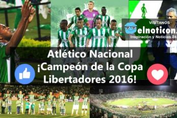 Luego de 27 años Atlético Nacional vuelve a ser campeón de la Copa Libertadores