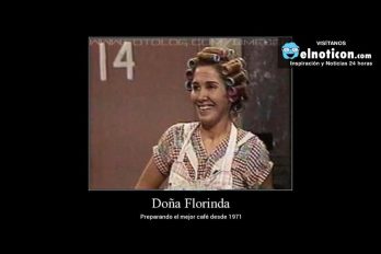 Doña Florinda, preparando el mejor café desde 1971